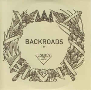 LONELY THE BRAVE - Backroads EP