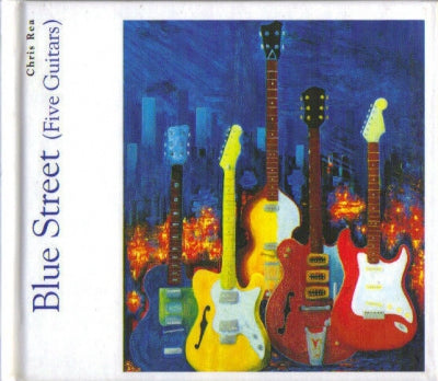 CHRIS REA - Blue Street (Five Guitars)