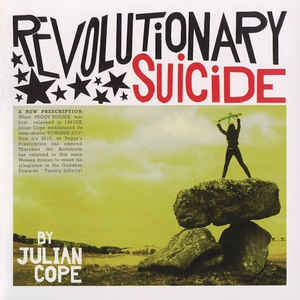 JULIAN COPE - Revolutionary Suicide