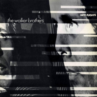 THE WALKER BROTHERS - Nite Flights