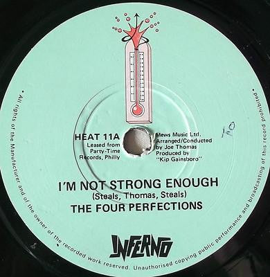 THE FOUR PERFECTIONS / THE INFERNO ORCHESTRA - I'm Not Strong Enough