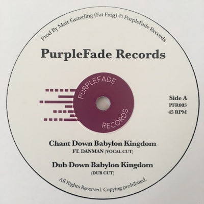 FAT FROG FEATURING DAN MAN, ADDIS PABLO & RAS DIVARIUS - Chant Down Babylon Kingdom
