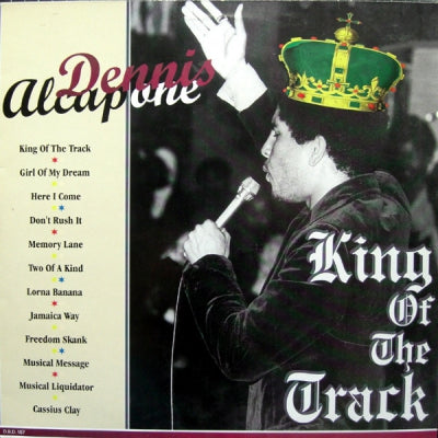 DENNIS ALCAPONE - King Of The Track