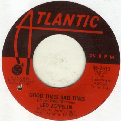 LED ZEPPELIN - Good Times Bad Times