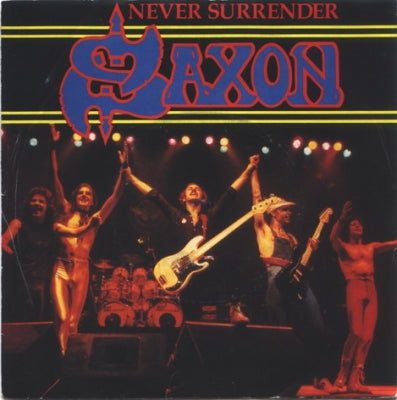 SAXON - Never Surrender