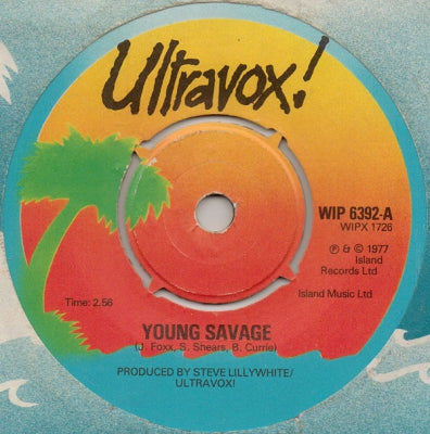 ULTRAVOX - Young Savage / Slip Away