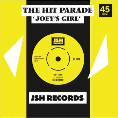 THE HIT PARADE - Joey's Girl / I'm Recovering From You
