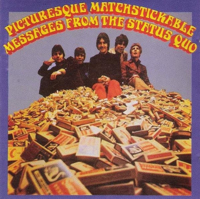 STATUS QUO - Picturesque Matchstickable Messages From The Status Quo