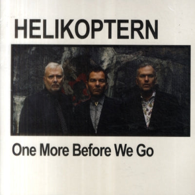 HELIKOPTERN - One More Before We Go