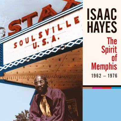 ISAAC HAYES - The Spirit Of Memphis (1962-1976)