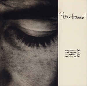 PETER HAMMILL - And Close As This