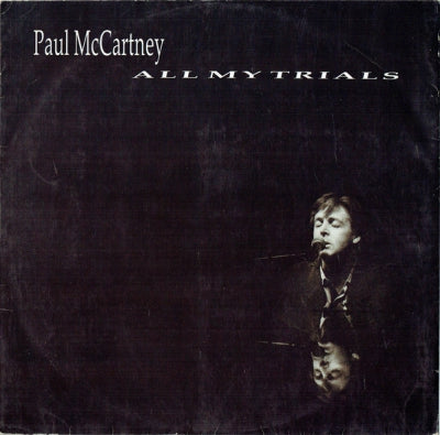 PAUL MCCARTNEY - All My Trials