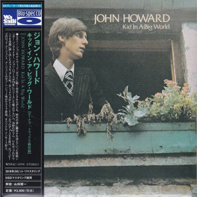 JOHN HOWARD - Kid In A Big World