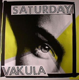 VAKULA - Saturday