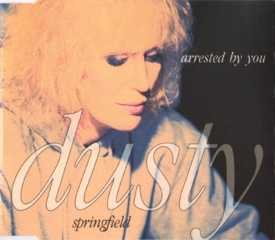 DUSTY SPRINGFIELD - Arrested By You