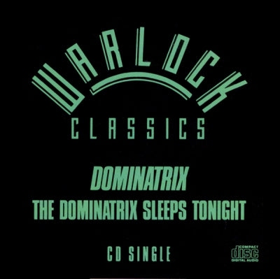 THE DOMINATRIX - The Dominatrix Sleeps Tonight