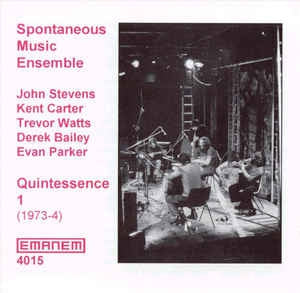 SPONTANEOUS MUSIC ENSEMBLE - Quintessence 1