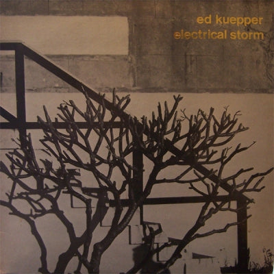 ED KUEPPER - Electrical Storm