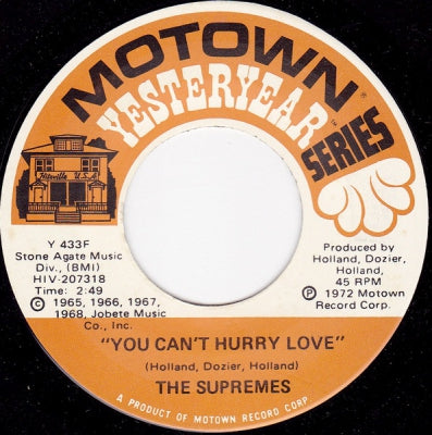 THE SUPREMES - You Can't Hurry Love / My World Is Empty Without You