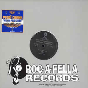 PEEDI CRAKK - One For Peedi Crakk Featuring Beanie Sigel, Freeway & Young Chris.