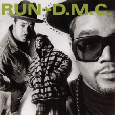 RUN D.M.C - Back From Hell