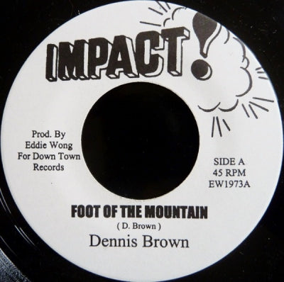 DENNIS BROWN - Foot Of The Mountain