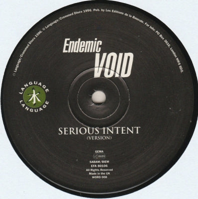ENDEMIC VOID - Serious Intent / Fuzed