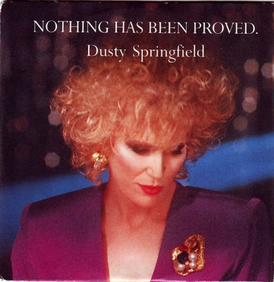DUSTY SPRINGFIELD - Nothing Has Been Proved