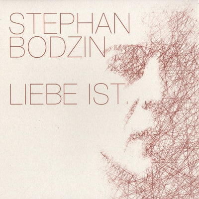 STEPHAN BODZIN - Liebe Ist / Mondfahrt