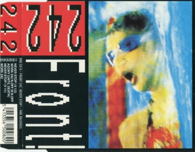 FRONT 242 - Never Stop!