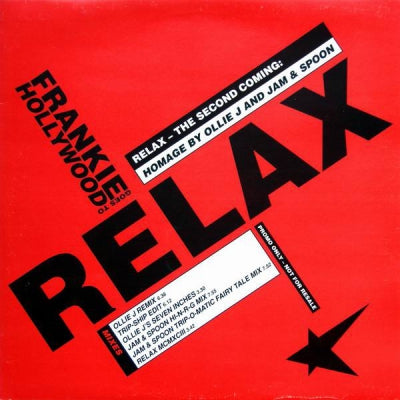 FRANKIE GOES TO HOLLYWOOD - Relax - The Second Coming
