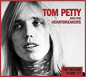 TOM PETTY AND THE HEARTBREAKERS - Record Plant '77