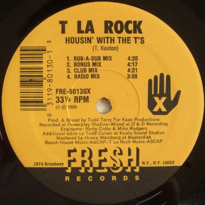 T LA ROCK - Housin' With The T's / T-N-Off