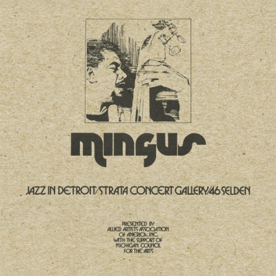 CHARLES MINGUS - Jazz In Detroit / Strata ConcertGallery / 46 Selden