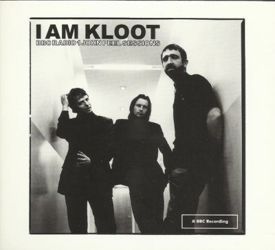 I AM KLOOT - BBC Radio 1 John Peel Sessions