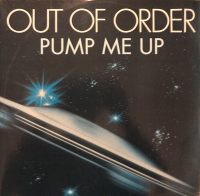 OUT OF ORDER - Pump Me Up
