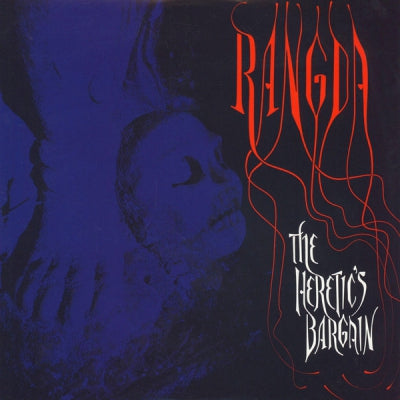 RANGDA - The Heretic's Bargain