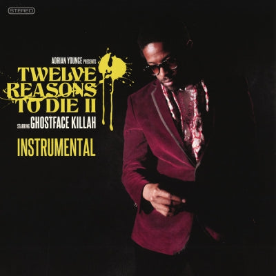 ADRIAN YOUNGE & GHOSTFACE KILLAH - Twelve Reasons To Die II (Instrumental)