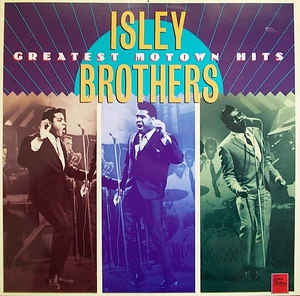 THE ISLEY BROTHERS - Greatest Motown Hits