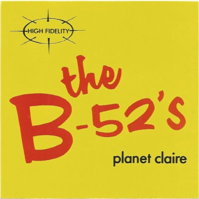 THE B-52'S - Planet Claire