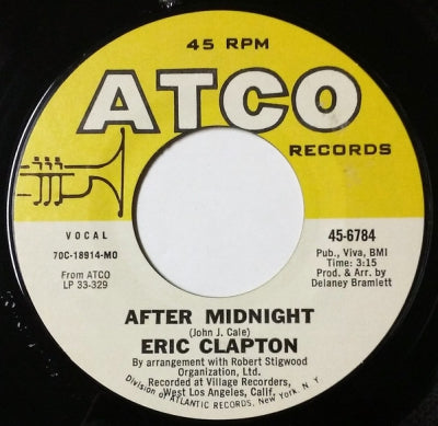 ERIC CLAPTON - After Midnight / Easy Now