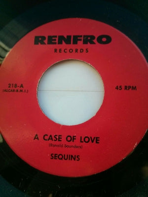 THE SEQUINS & ANTHONY C. RENFRO ORCHESTRA - A Case Of Love