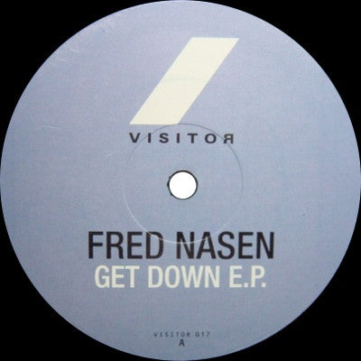 FRED NASEN - Get Down E.P.