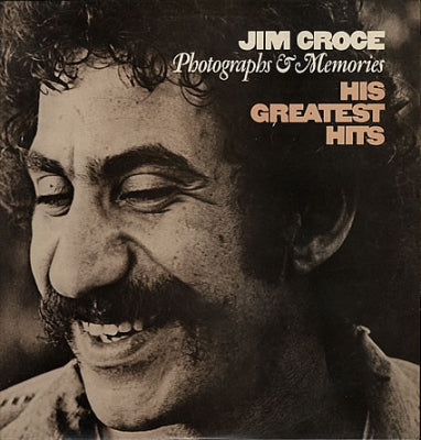 JIM CROCE - Photographs & Memories: His Greatest Hits