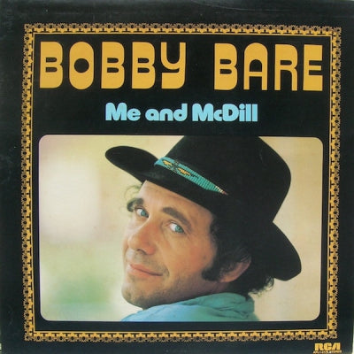 BOBBY BARE - Me And McDill