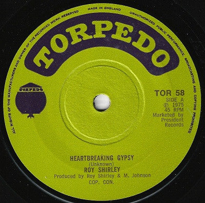 ROY SHIRLEY - Heartbreaking Gypsy / Gypsy Version