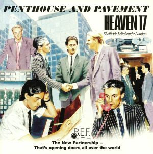 HEAVEN 17  - Penthouse & Pavement