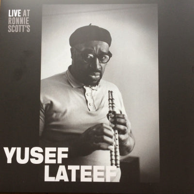 YUSEF LATEEF - Live at Ronnie Scott's