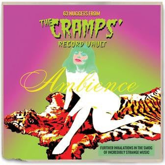 THE CRAMPS - Ambience: 63 Nuggets From The Cramps’ Record Vault