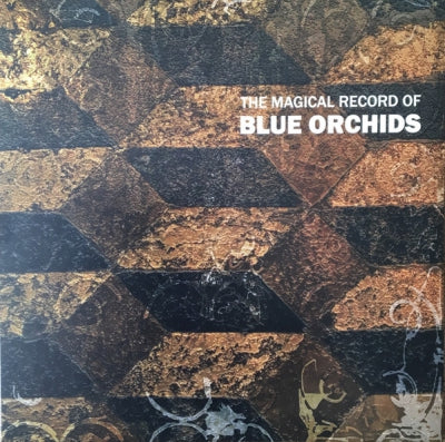 BLUE ORCHIDS - The Magical Record of Blue Orchids